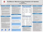 The Effects of Warm-Up on Force Production in D1 Sprinters by Callie Rhea