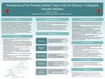 Prevalence of the Female Athlete Triad in NCAA Division I Collegiate Female Athletes by Jasmine P. Jones