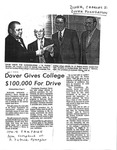 News Clipping - Dover Gives College $100,000 For Drive by Unknown