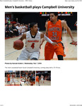 Men's Basketball Plays Campbell University by Hannah Anders