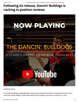 Following its Release, Dancin' Bulldogs is Racking in Positive Reviews