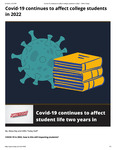 COVID-19 Continues to Affect College Students in 2022